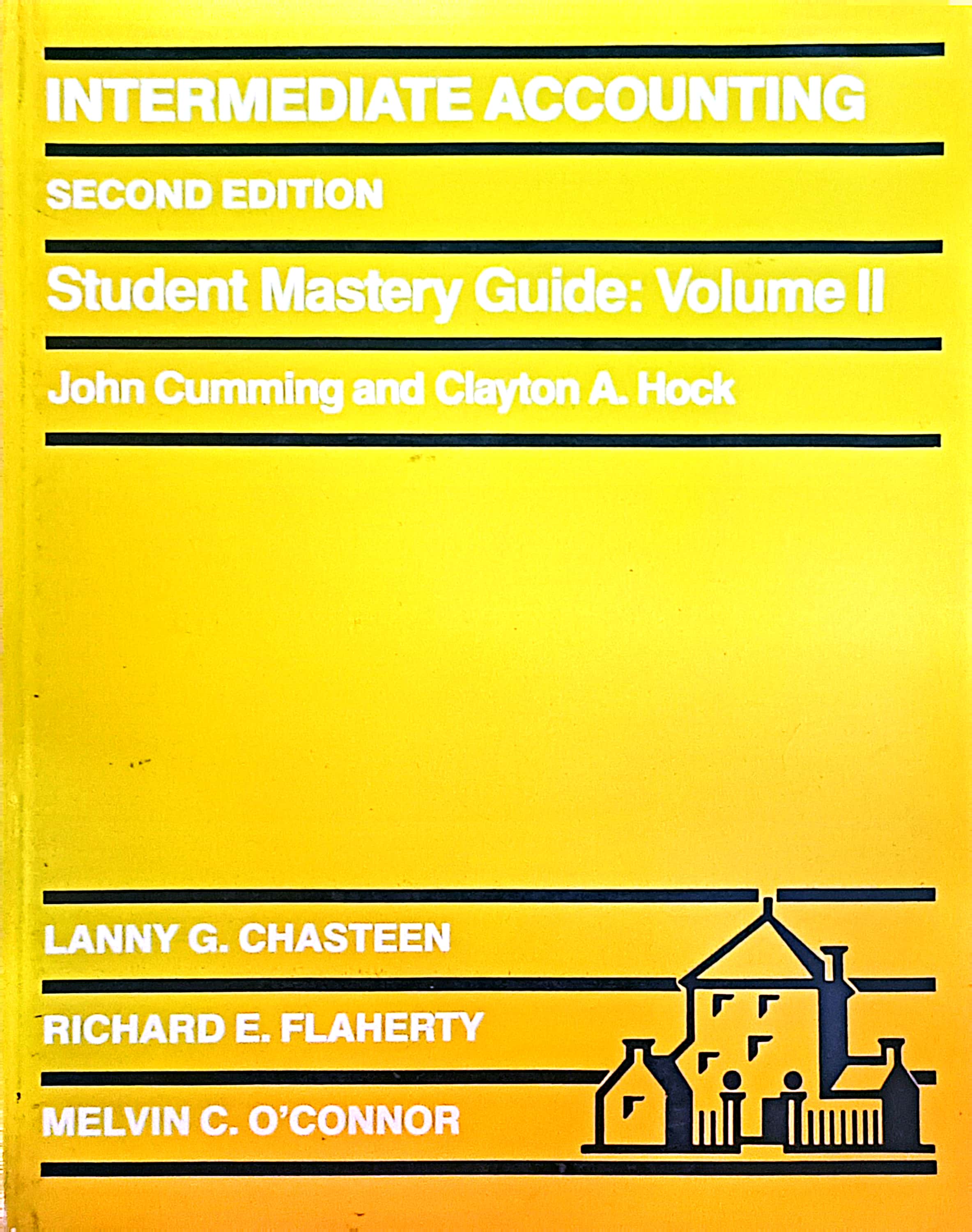 Intermediate Accounting Second Edition Student Mastery Guide: Volume II